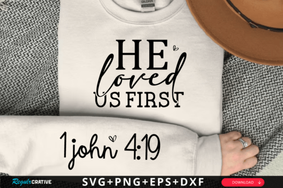 John 4 19 Sleeve Svg Design for T-Shirt Designs