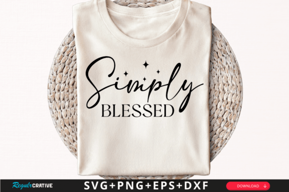 Simply Blessed T-Shirt Svg Design