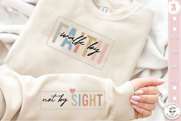 Walk by Faith Not by Sight Bible Verse