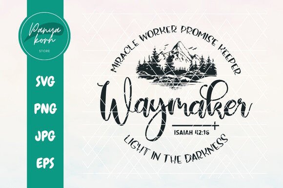 WayMaker Miracle Worker Promise Keeper T-Shirt Designs