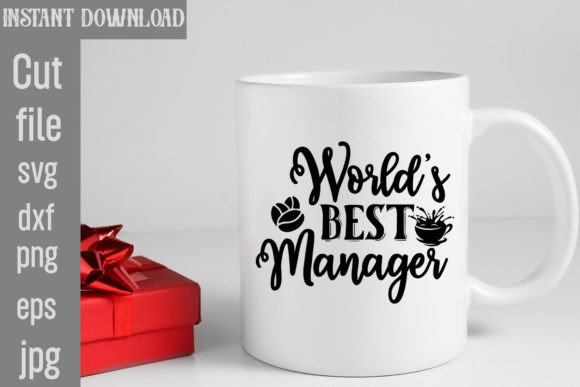 World's Best Manager SVG Cut File for T-Shirt Designs